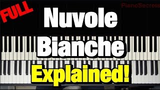 Nuvole Bianche Ludovico Einaudi Piano Tutorial Complete Song [upl. by Mommy]