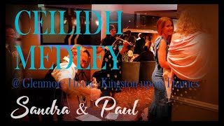 Sandra amp Paul  Ceilidh medley [upl. by Maddis]