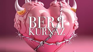 BERЯ  KURNAZ [upl. by Riordan437]