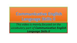 Communicative English Language Skills II vocabulary part one [upl. by Bryna12]