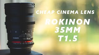 Rokinon 35mm T15 Cine Lens  Review [upl. by Adirem]