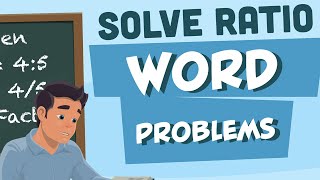 Solve Ratio Word Problems [upl. by Haywood]