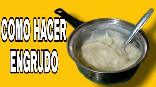 COMO HACER ENGRUDO  PEGAMENTO CASERO CON SOLO 2 INGREDIENTES  MUY FÁCIL Isaac Martinez DIY [upl. by Chen]