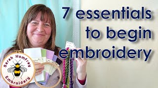 SEVEN essential items YOU need to start embroidery  Beginners Hand Embroidery tutorial part 1 [upl. by Atin]