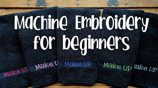 Machine Embroidery Basics 101 for BEGINNERS [upl. by Katalin]