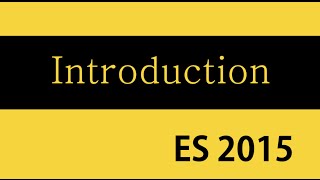 ES6 and Typescript Tutorial  1  Introduction [upl. by Elleved]