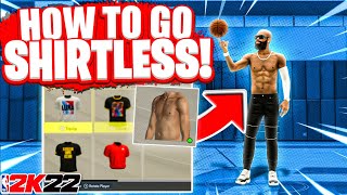 NBA 2K22  How To Go Shirtless amp Get New Badge Loadouts For NextGen  iPodKingCarter [upl. by Duer]