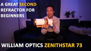 William Optics Zenithstar 73  A Great Second Telescope [upl. by Novyart4]