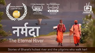 Narmada The Eternal River  Award Wining Film [upl. by Mazonson]