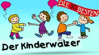 Der Kinderwalzer  Die besten Faschings und Karnevalslieder  Kinderlieder [upl. by Candyce]