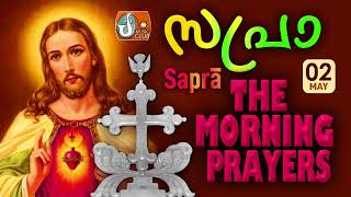 Sapra The Morning Prayer 2nd of May 2024 [upl. by Releyks]