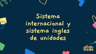 6to grado Sistema internacional y sistema inglés [upl. by Ahnavas]