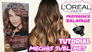 TINTE PREFERENCE BALAYAGE LOREAL  COMO HACERTE MECHAS SUBLIMES EN CASA  ISINAPIOLINA [upl. by Harpole]