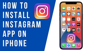 How to Install Instagram App on iPhone [upl. by Cristian873]