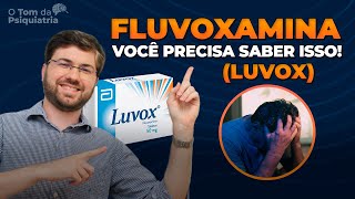 Vou tomar LUVOXREVOC o que preciso saber [upl. by Annoek151]