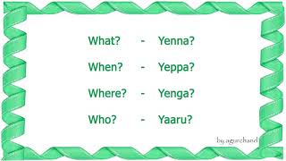 Question words in Tamil  Learn Tamil through English [upl. by Elleirol555]